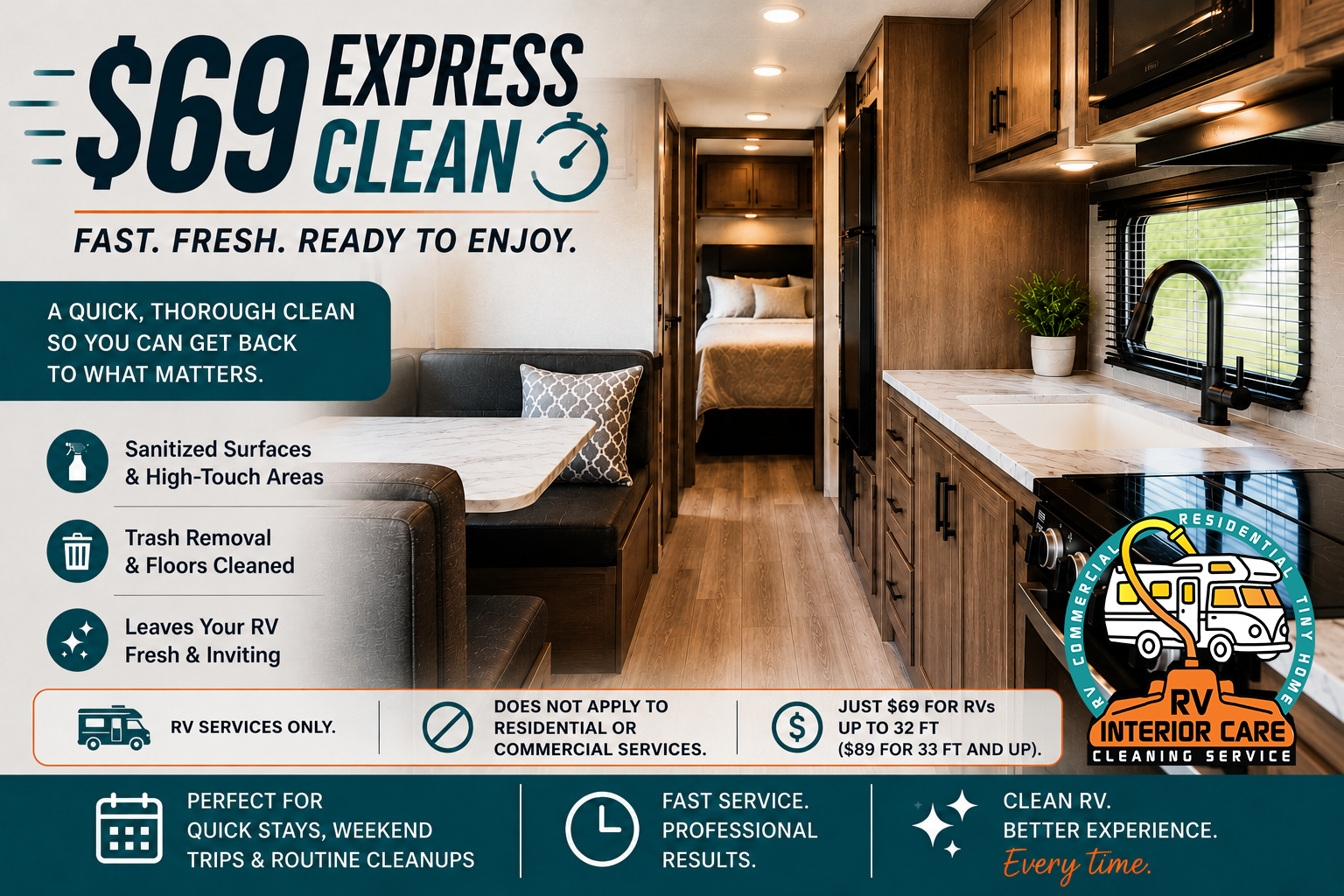 $69 Express Clean — fast, fresh, ready to enjoy. A quick, thorough RV clean.